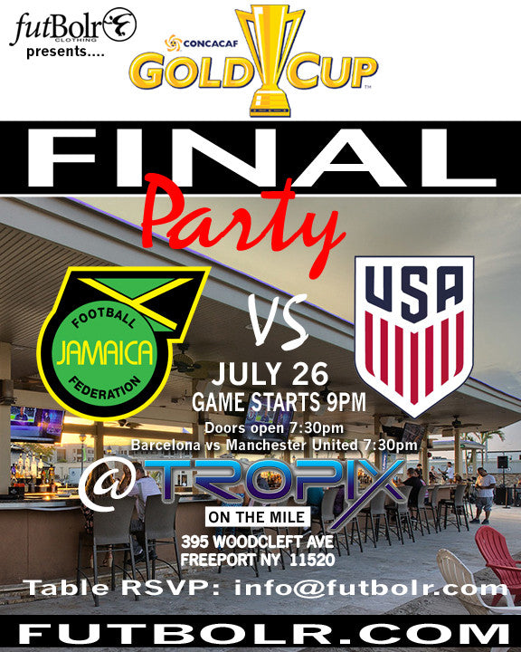 Futbolr Clothing Gold Cup Final Party