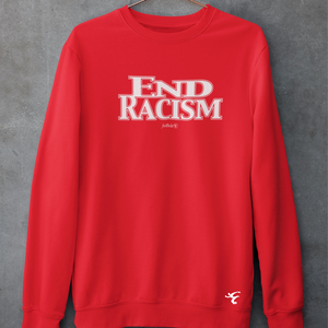 End Racism Crew Neck Sweatshirts